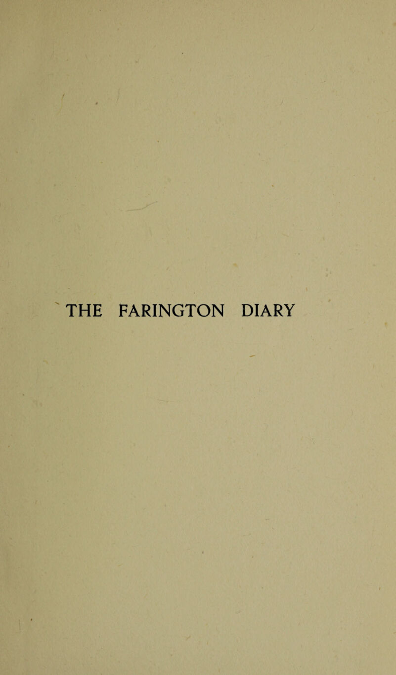 THE FARINGTON DIARY