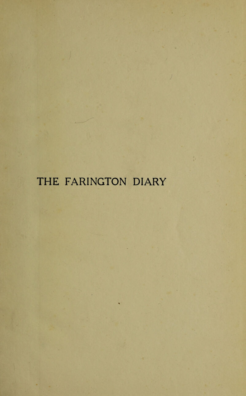 THE FARINGTON DIARY