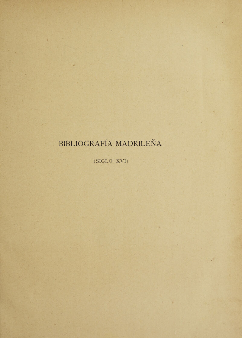 BIBLIOGRAFÍA MADRILEÑA