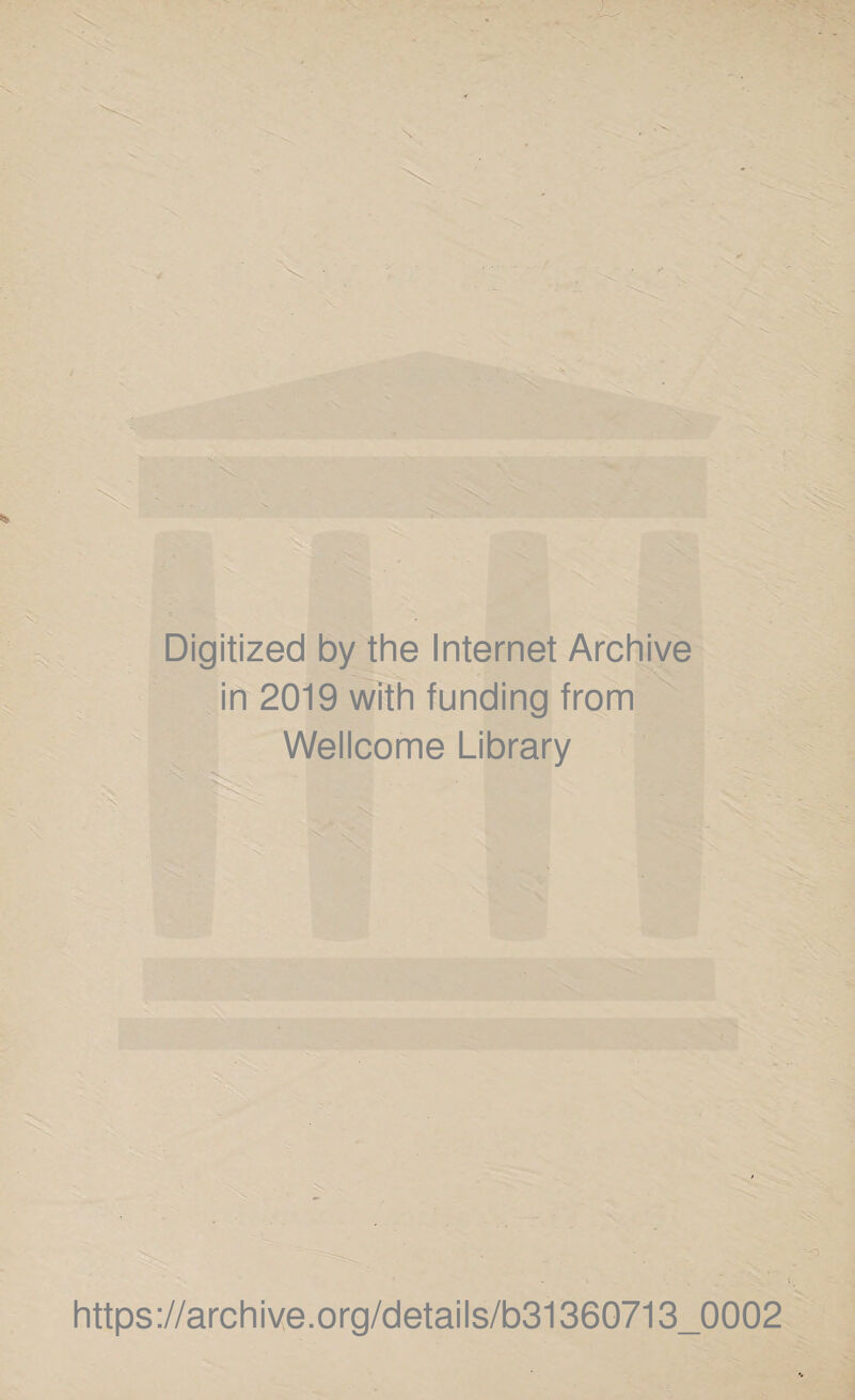 Digitized by the Internet Archive in 2019 with funding from https://archive.org/details/b31360713_0002