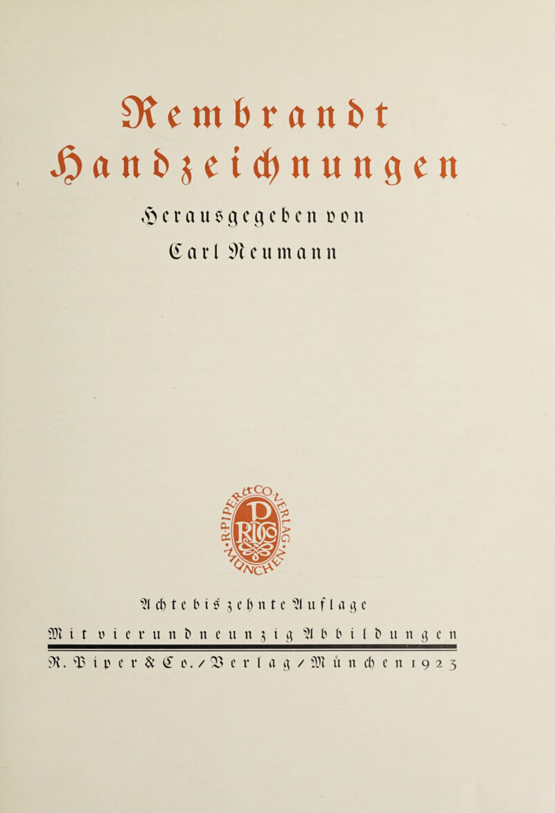 Otembranbt ^anbjeirfjnuitgen c r a u cui c q c b c n c o n (£arl 191 CU mann ?l cf) t e bi 0 j c 1) n t e ?l u f 1 a ^ c i t u i e r u n b n c u n j i g *31 b b i I b u n g c n