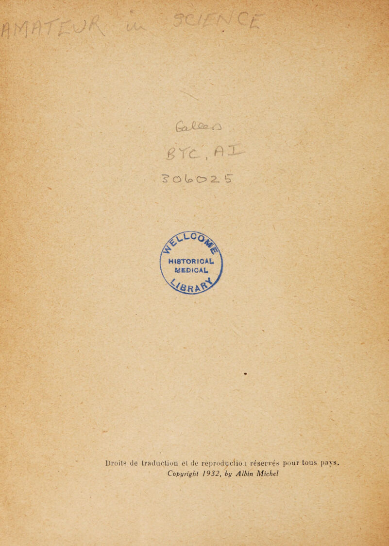 Qci, t £c? i 3 ?o L? c? z Ç Droits de traduction et de reproduction réservés pour tous pays. Copyright 1932, by Albin Michel