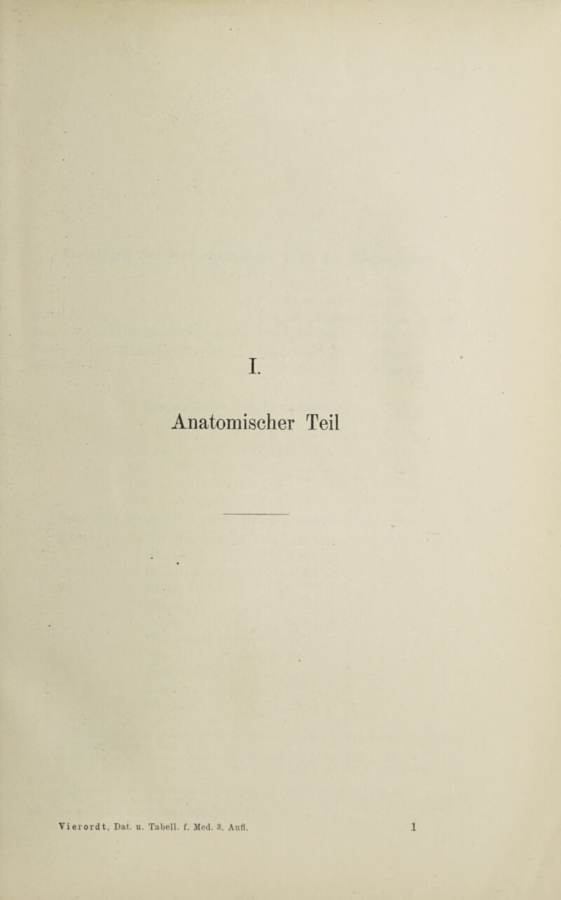 Anatomischer Teil Vierordt, Dat. u. Tabell. f. Med. 3. Aufl. 1