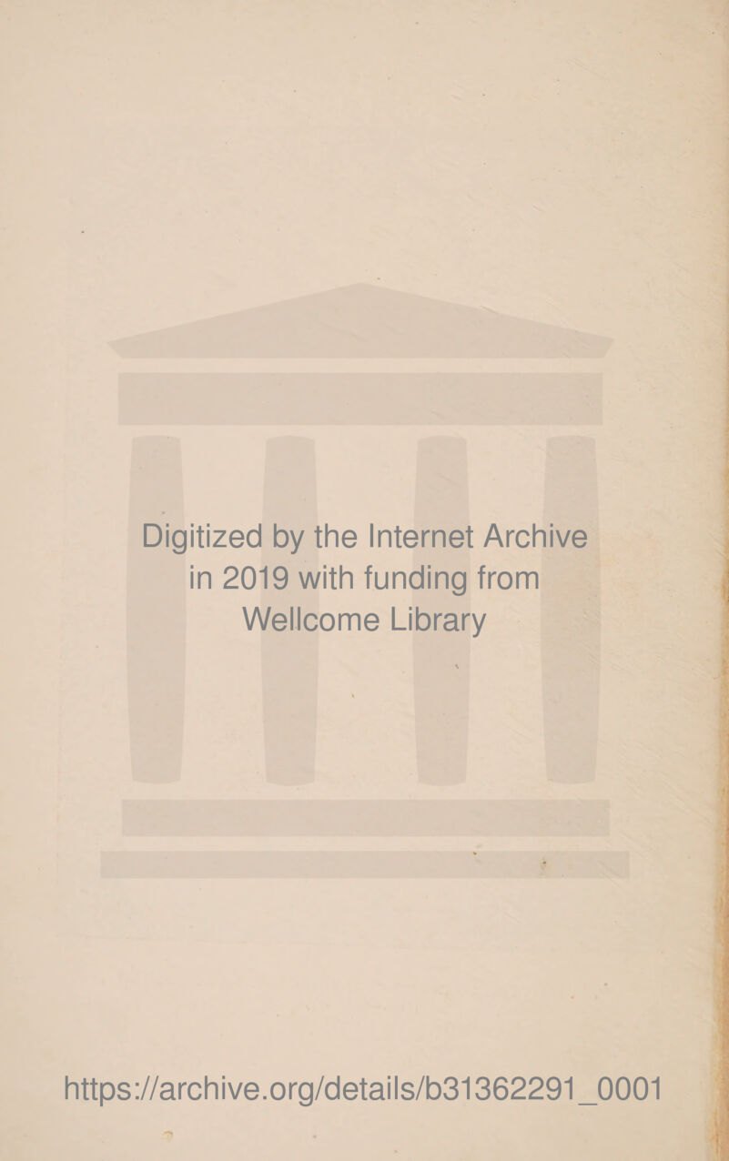 Оідііігесі Ьу ІІіе Іпіегпеі АгсЫѵе іп 2019 ѵѵіііі Типсііпд Ігот ѴѴеІІсоте ЫЬгагу Ііир5://агсИіѵе.огд/сІе1аіІз/Ь31362291 _0001