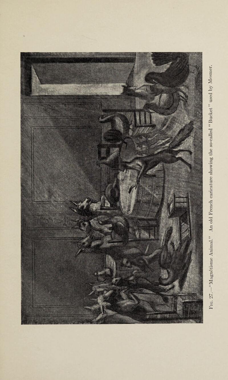 Fig. 27.—“Magnetisme Animal.” An old French caricature showing the so-called “Bucket” used by Mesmer.
