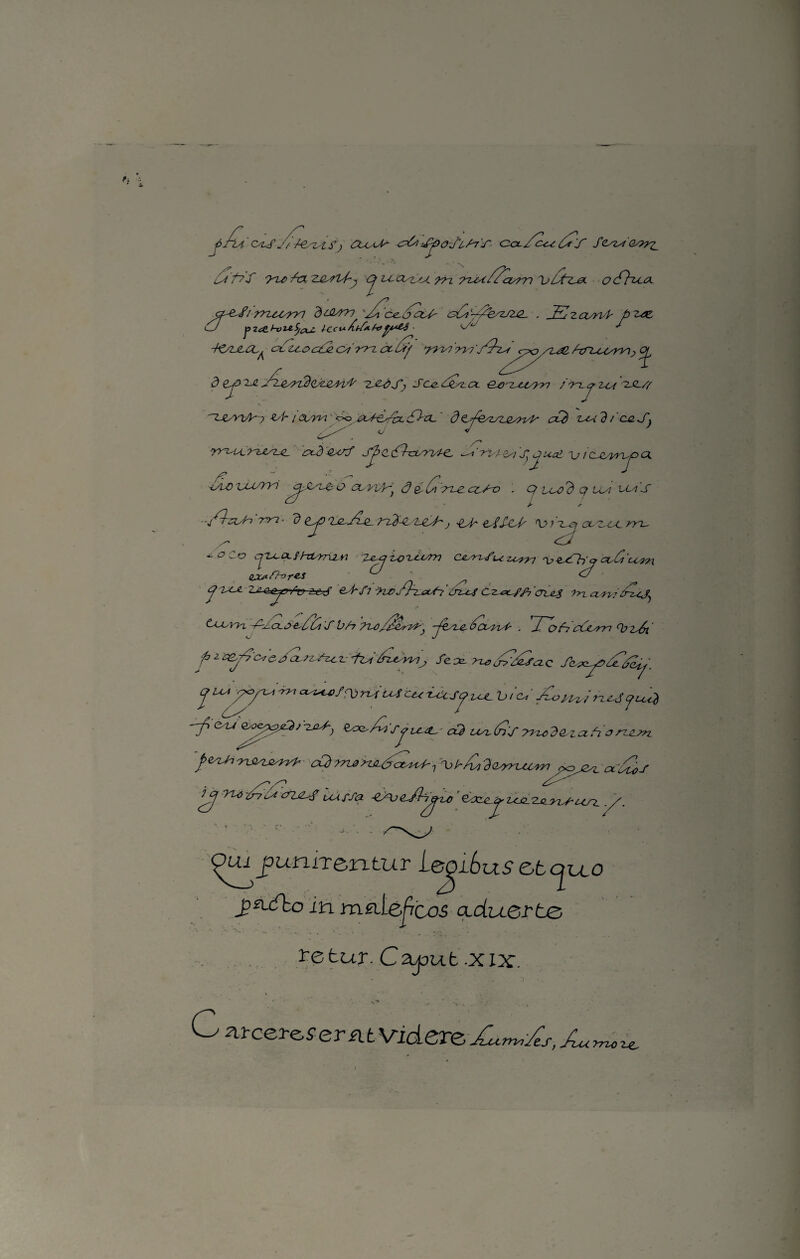 j>/ía ' c^lsfj cloíJ' ¿¿iccl/c<u fc^ao?^ ¿j f?'f 7^u> /tx ZJ2^rv{~j i^ vccistsx yyr ?puA/2ayrri )j¿A~lx>i ocfhu-a. ■^^//rn¿orr) ’d&m '¿3óe~¿faL¿- aCtsp^z/2^_ . ^Euzcund- I—J J3 2 ¿(L /CfK p**££ ■ v ^ J -h&uéCL^ <p¿u.oc¿¿. oi'm oc Lp '/?>? ry? '/9^^^/z^a /Anu^rn^ o^ d (L^> 2-£ 'TJ^óSi Sc.e.¿j&T_c>L z¿./ ~2JL// '~m/yi/ír p z/b ¡ (X'nn d pj&zsiJZsn'y cCb zxzd/ccJ'y r>yi4lyi^iJL. cx-dextf S^éEh=ory^ ouaí \j icuéyn^>cx ■¿/U) yusrn t? cuyx/jr^ d &Ci Aze, ccAv , p ixx) ^ ¡7 us¡ 1xa Lr -/r^Jn'm'- d exQjz./u^ laJ-j e^h eJlUs a;17^ ^ J ' <3 - <7 CO q'LCCLshXV7\2A'l ol'z.-C'C m- cjz^OLf hdXrrxiYi l-euj z&'ixjsm ce^ru¡f ^ zxyyyj <\y GfsCj 'vcwi t¿x¿*- Ahy r^s ^ <j 'lXJL ’eA'-fé1 Xte/J-yuSi' frz-cj Cz^//7 ’ctulS ?>z a.n?¿rLcJ) CcL-m '-AJxx.ó'&¿fct S bh ye-7-e éct^vA . 'TToh cOsrn Qp zE' Je^ ru,¿Az£r¿zc j UAyy^+ri a^ui/ry, ru't^S tui^cS^M.\j¡(U ^WQHéppas-2^; - cü u^£\r^de,tah'aruL>n 'fvttiixaqjyn* cCdnu¡nx¿cLu-1 Oj/vC doqrizcM ¿o&coc&s ^ TU -¿rAú^ o2j¿3? oufSa J¿/\p eEh^j-zo ' e.az¿jr ¿xa ru-cxn. ^uí pumTeiTtur Leoibus éb cjeio o in im.¿liéfreos ciduérto Te tur. C¿wut.x ix. c ntcereser nt Vid ere jAn^Ás, Au rrun^