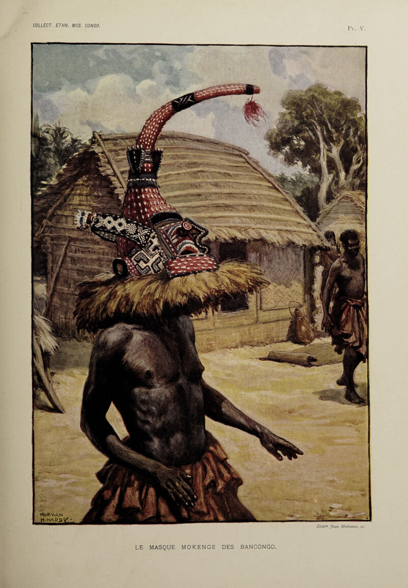 Pl. V. LE MASQUE MOKENGE DES BANGONGO