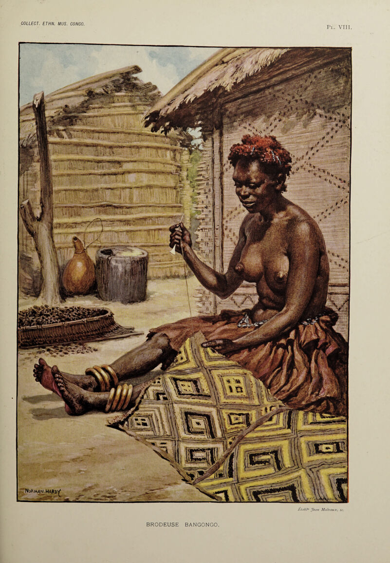 Pi.. VIII. Etabl*» Jean Malvaux, sc. BRODEUSE BANGONGO.