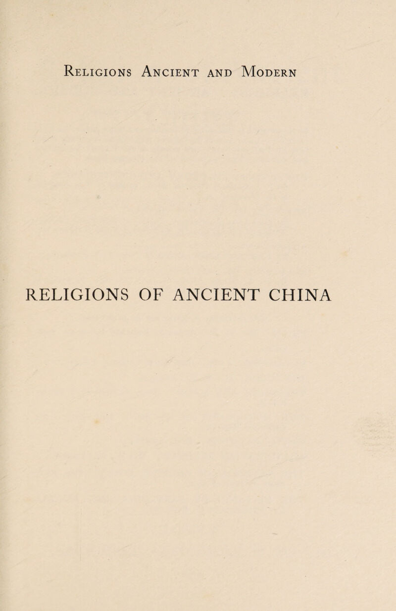 RELIGIONS OF ANCIENT CHINA