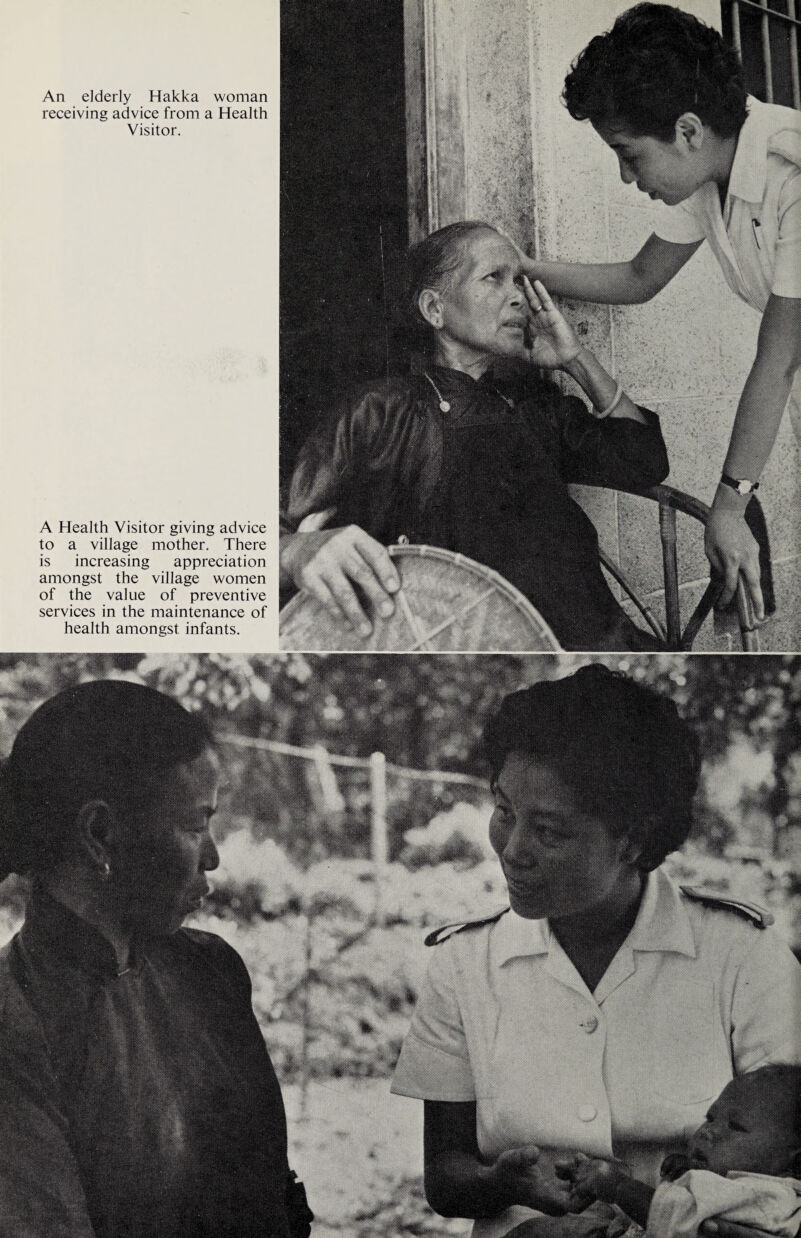 An elderly Hakka woman receiving advice from a Health Visitor. A Health Visitor giving advice to a village mother. There is increasing appreciation amongst the village women of the value of preventive services in the maintenance of health amongst infants.