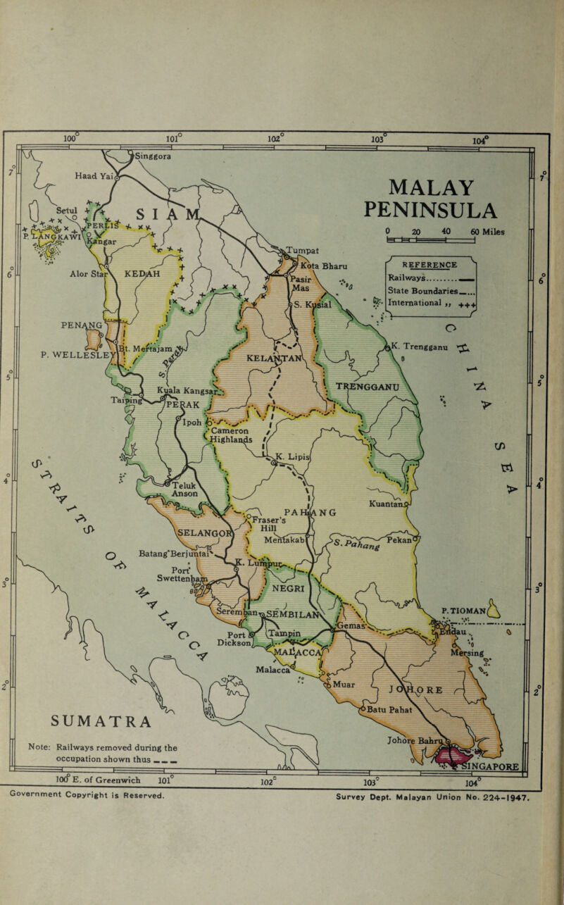 Government Copyright is Reserved. Survey Dept. Malayan Union No. 224-1947