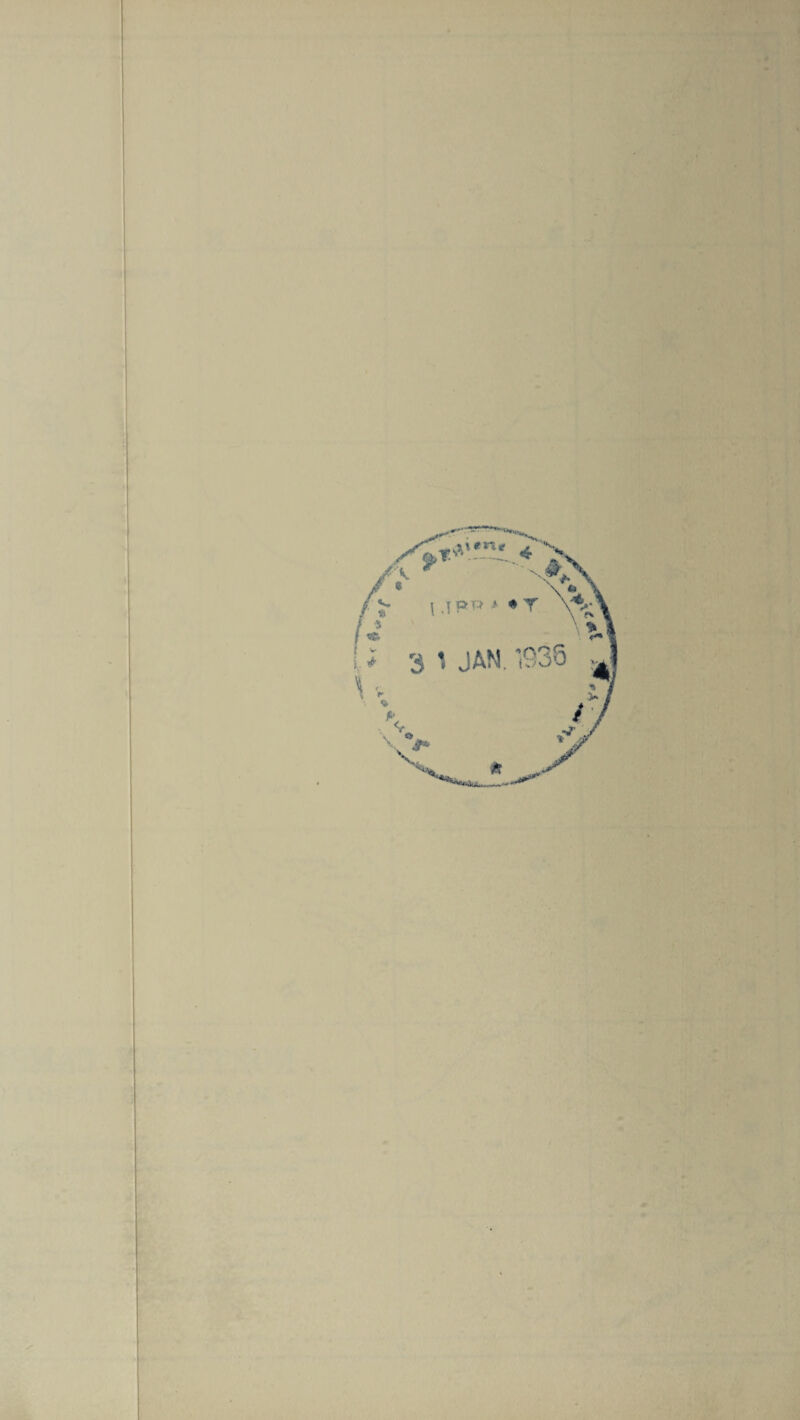 oY*'*n* 4 N * ' • >, i .TPP * * T \V^ ' £ 3 1 JAN. 1936 v