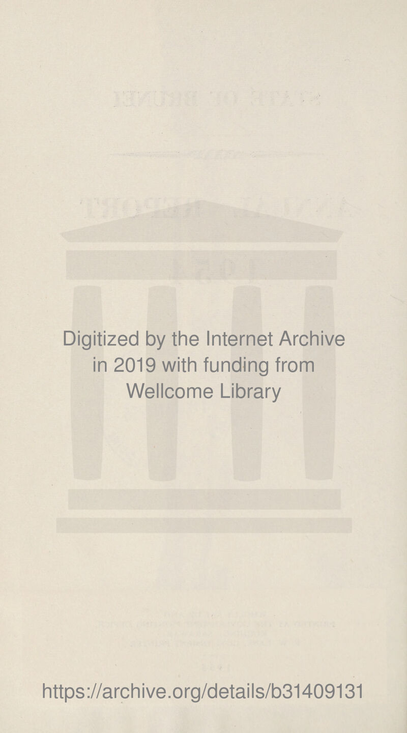 r-\ Digitized by the Internet Archive in 2019 with funding from Wellcome Library https://archive.org/details/b31409131