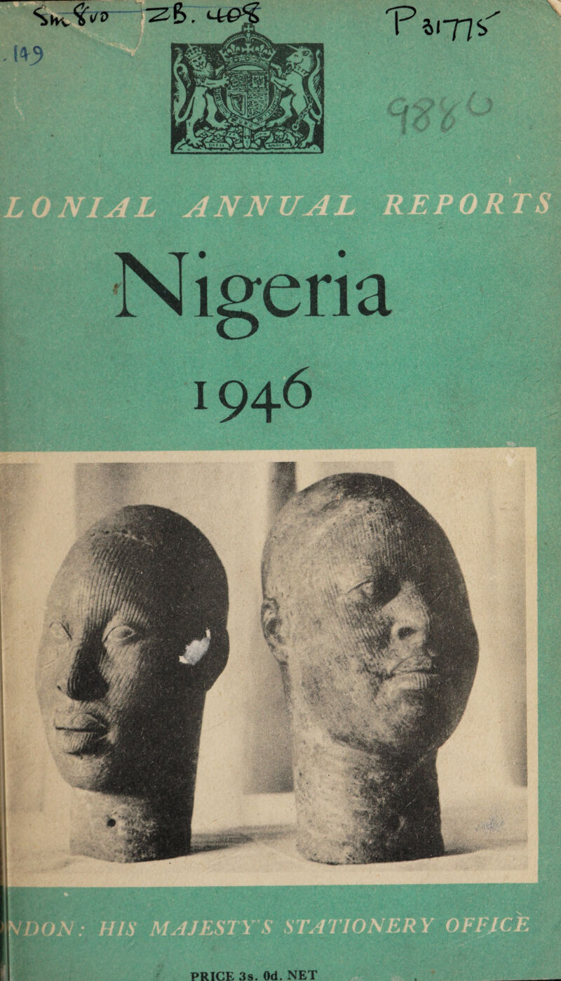 Nigeria 1946 PRICE 3s. Od. NET 'O