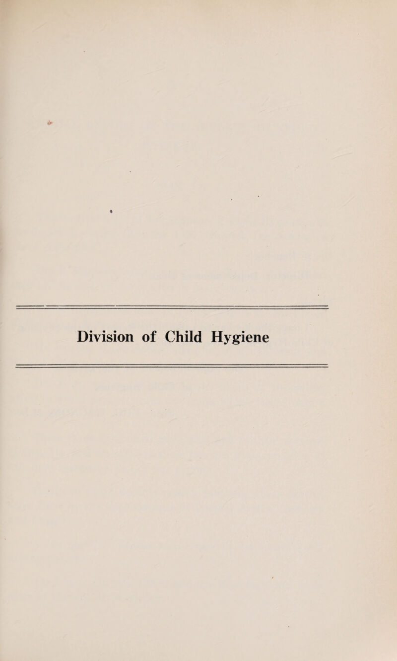 Division of Child Hygiene