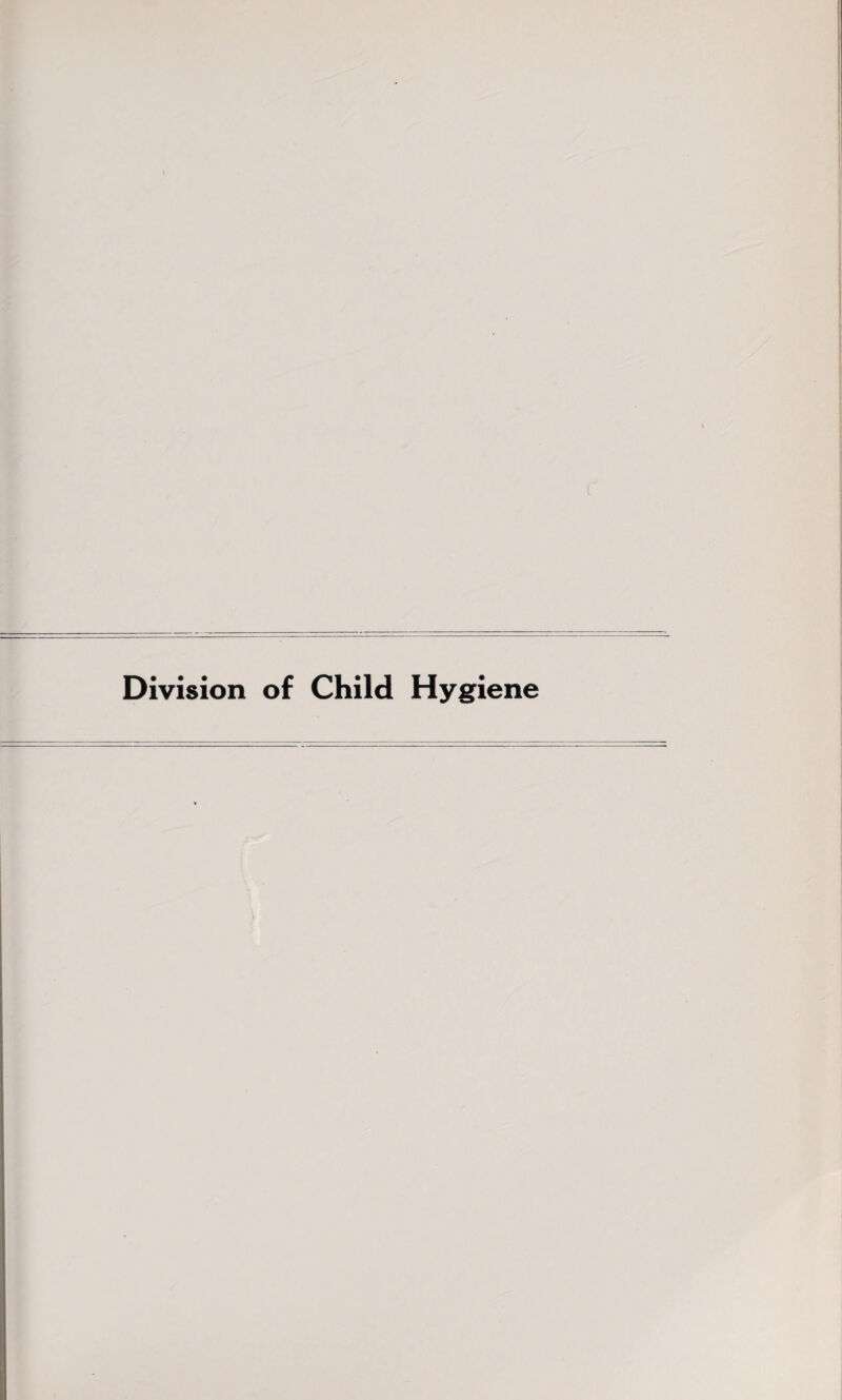 Division of Child Hygiene