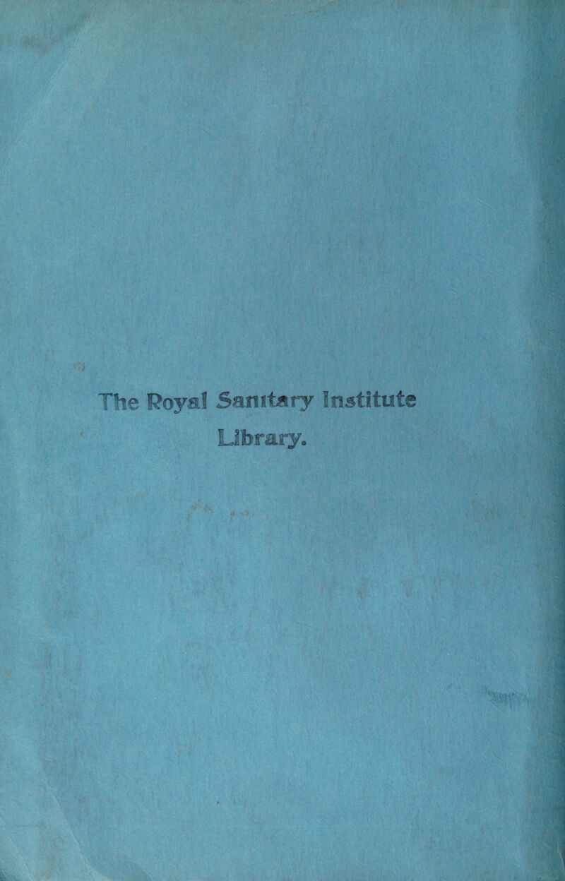 The Royal Sanitary Institute Library.