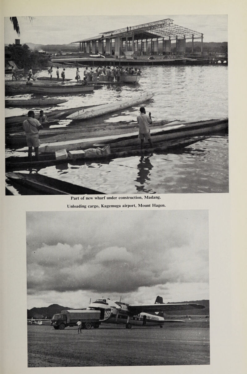 Part of new wharf under construction, Madang Unloading cargo, Kagemuga airport, Mount Hagen.