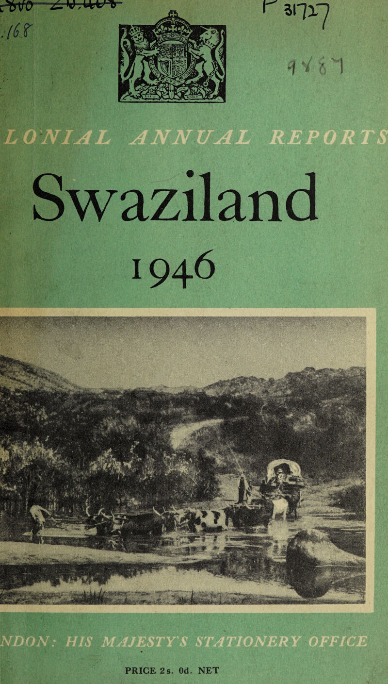 glPIg^ggp mmgm 4 ;:7: Swaziland 1946 PRICE 2 s. WEf'mSmfS^SKmWSfSi- ml flft . flrvyfl 0 3rW >j '■■£pZ-- ™ 3 ttjSTiKP &<raP *ly $*-' •' $ ?&MmNBfaXfe'*’ •• -V-' ’S •.