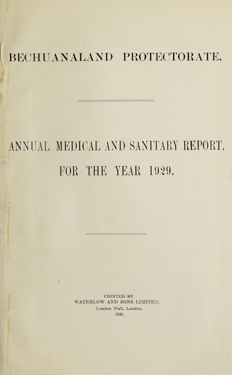 FOR THE YEAR PRINTED BY WATERLOW AND SONS LIMITED, London Wall, London. 1930.