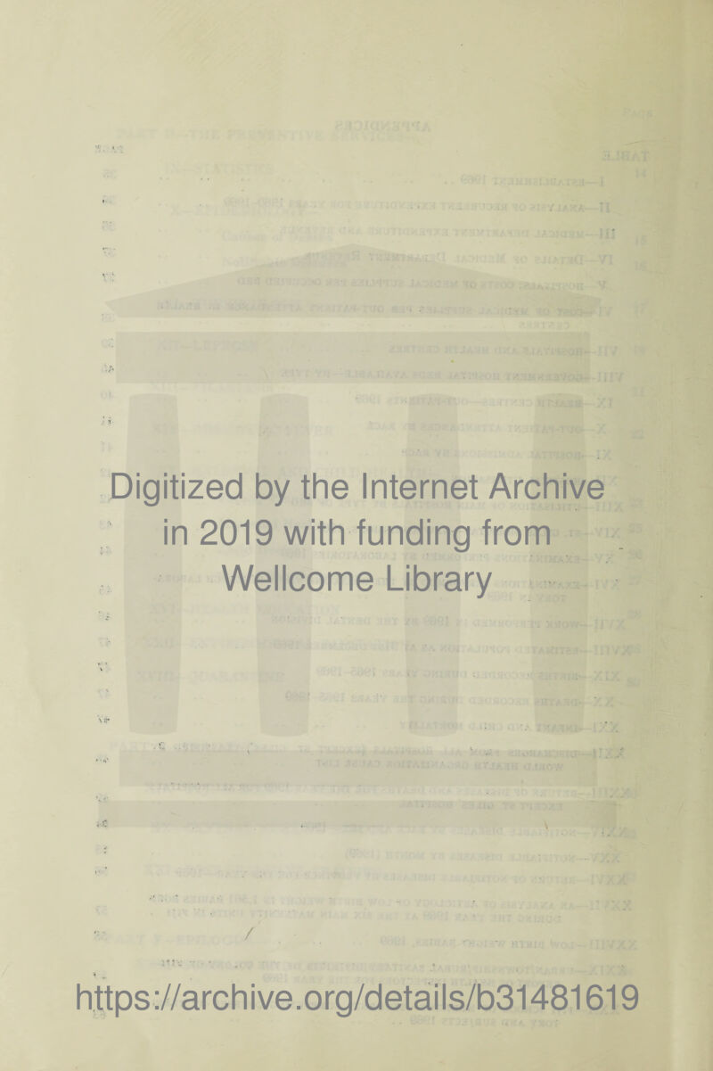 ' Digitized by the Internet Archive in 2019 with funding from Wellcome Library • </ .. :: '! ?