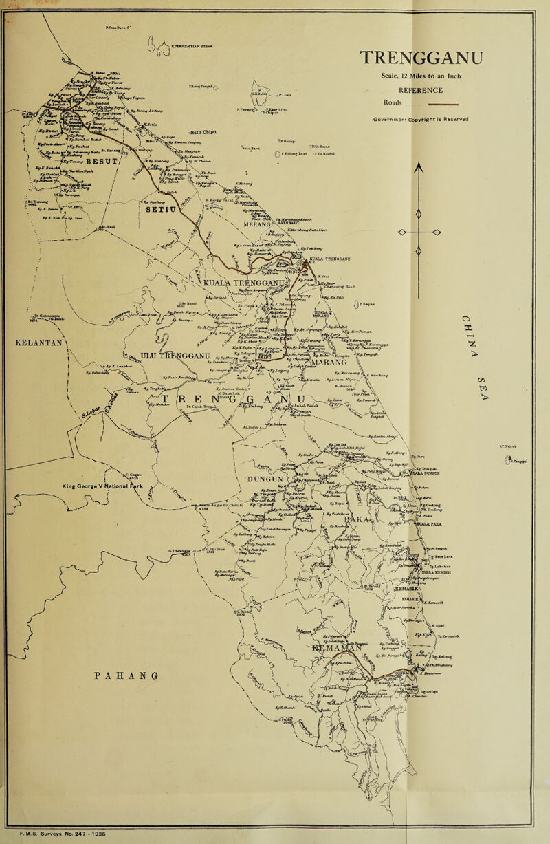 P.PERHENTIAN BESAR KLaug Tengahf'x P. Penan trT> .P.Elcor Tilcm ^ 'F.Chipor TRENGGANU Scale, 12 Miles to an Inch REFERENCE Roads Government Copyright is Reserved •Batn Chipu Rantsiu, Ptuijtuuj ^P.Gnlup TP.YuBesar P Bidong Laut sP.YuKechil KUALA TRENGGANU P. K&paa > CA SP. Nyin F. M. S. Surveys No. 247 - 1936 :h Teng^ol