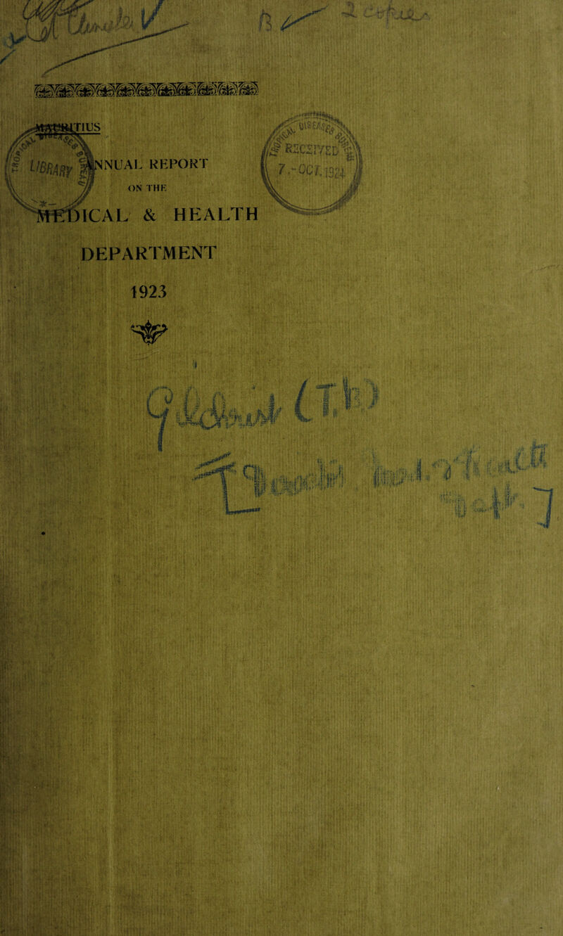 :rius NUAL REPORT MEDICAL & HEALTH c to uMary as ON THE ft * DEPARTMENT