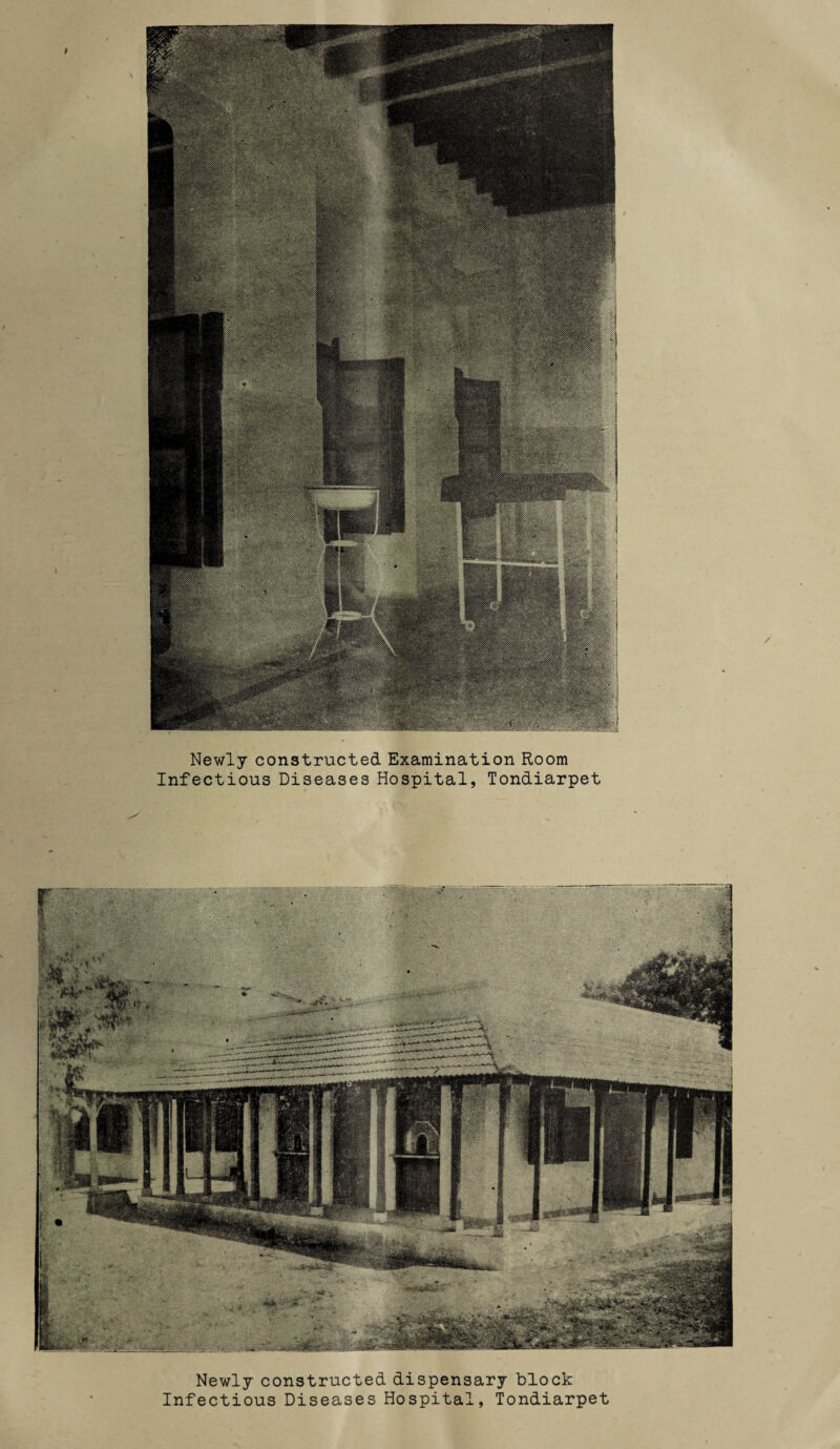 Newly constructed Examination Room Infectious Diseases Hospital, Tondiarpet Newly constructed dispensary block Infectious Diseases Hospital, Tondiarpet