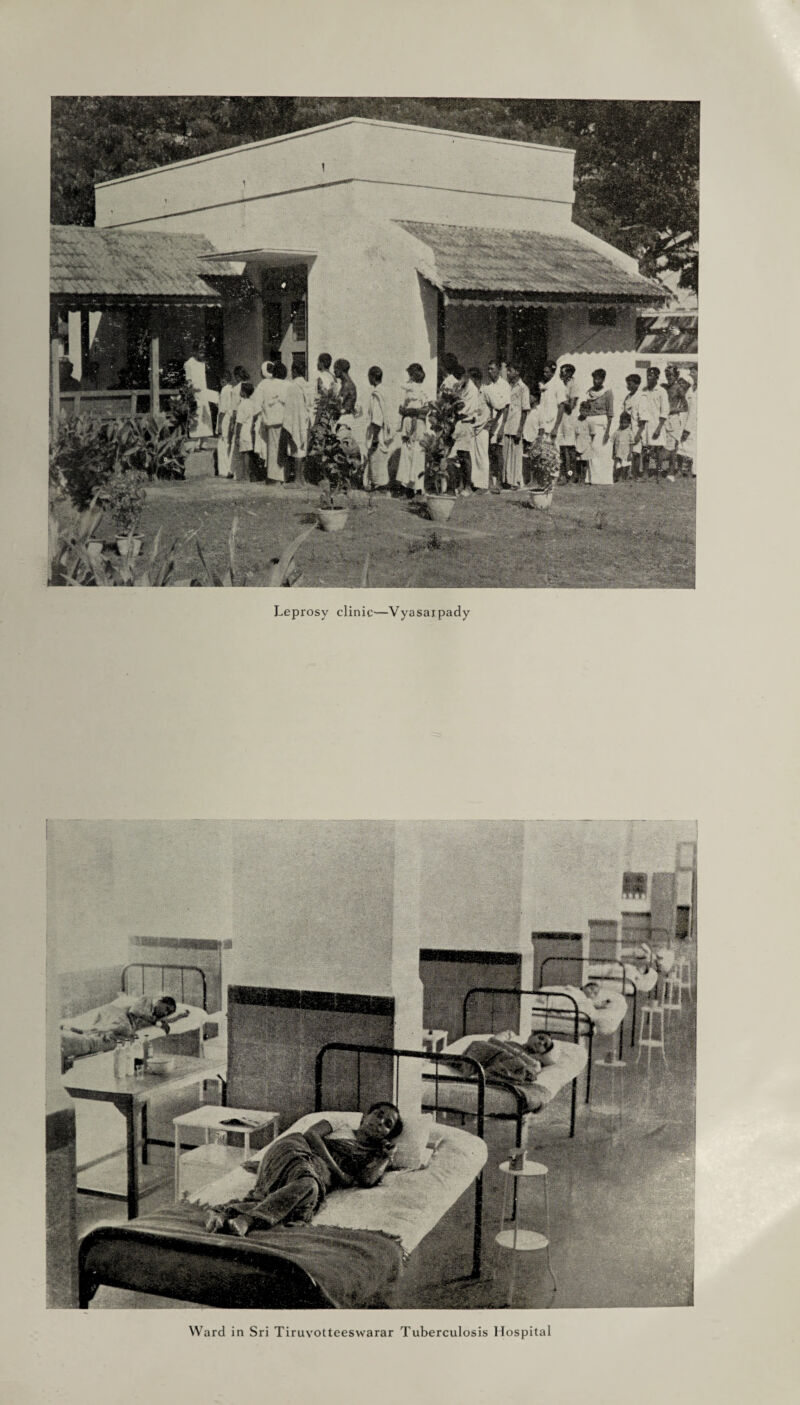 Leprosy clinic—Vyasaipady Ward in Sri Tiruvotteeswarar Tuberculosis Hospital