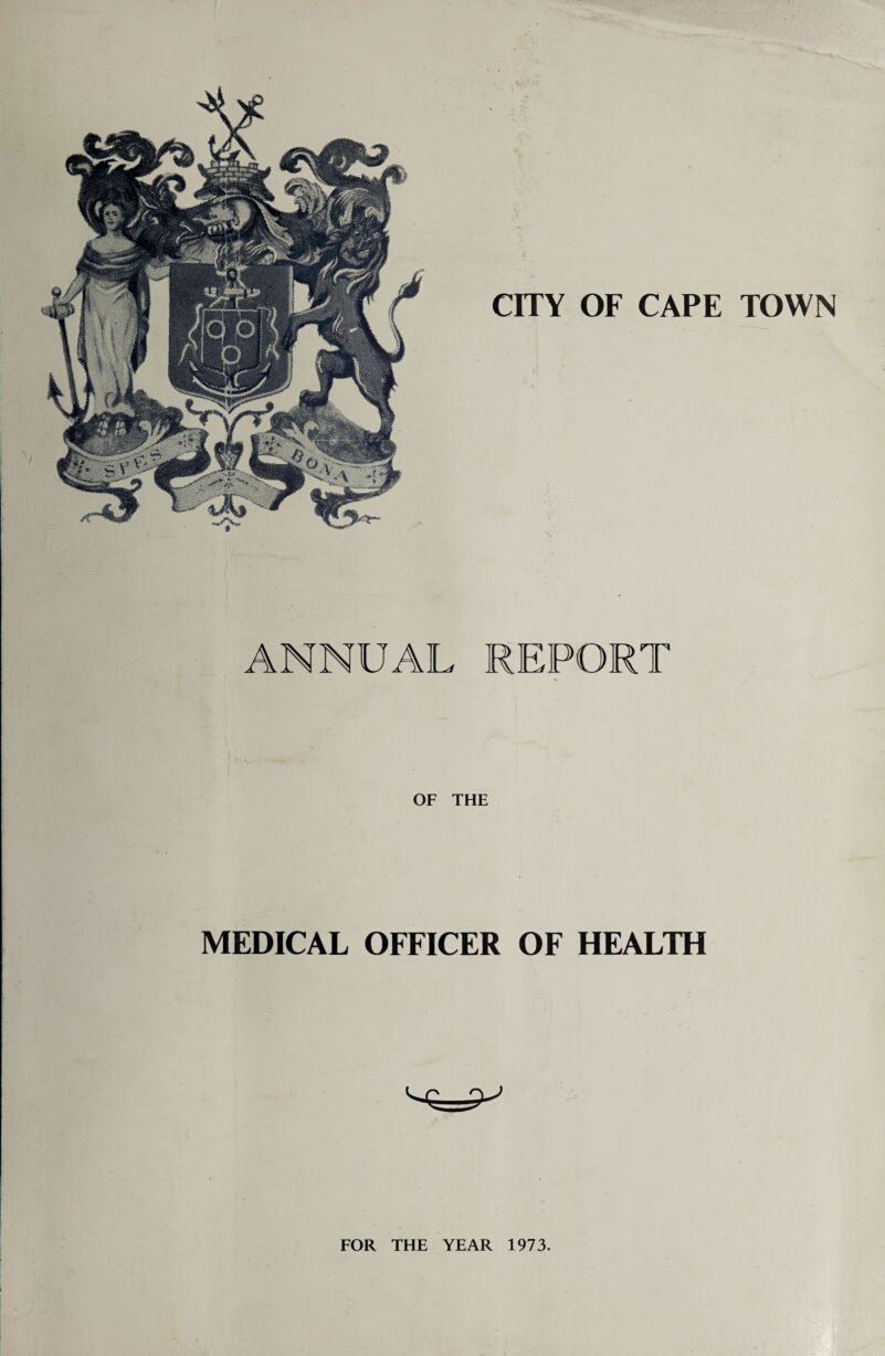 ANNUAL REPORT OF THE MEDICAL OFFICER OF HEALTH i
