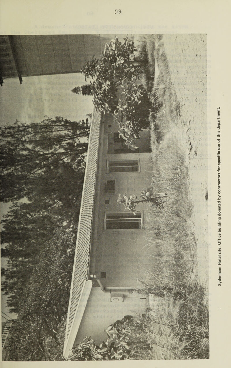 Sydenham Hotel site: Office building donated by contractors for specific use of this department.
