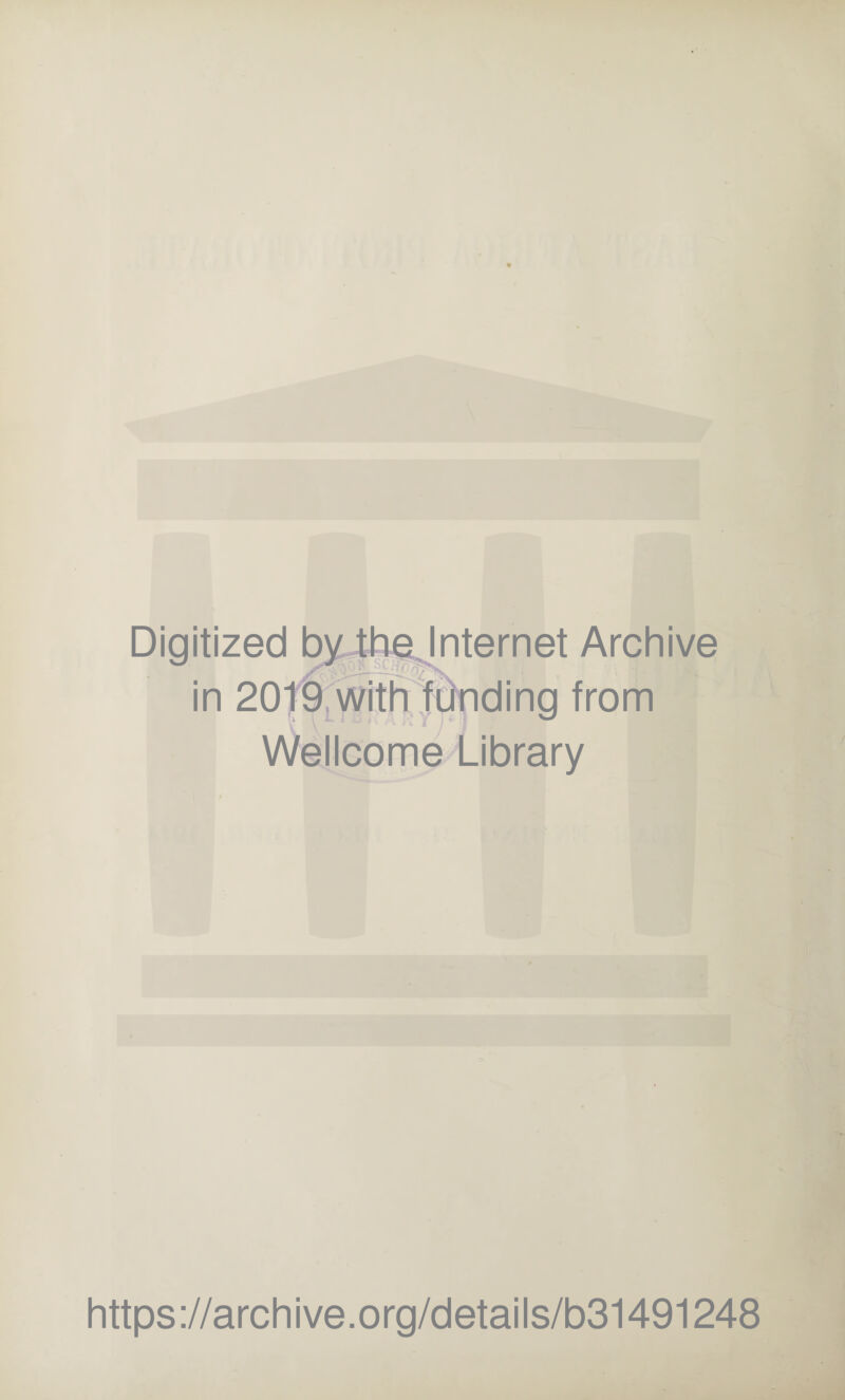 Wellcome Library https://archive.org/details/b31491248