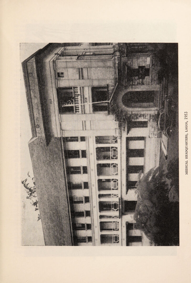 1 1 Ift | Wmm Wmmmm wmmmmm wM< WSmtmm mm Stlf afi«ls IMH vWWMm Wmm MEDICAL HEADQUARTERS, LAGOS, 1953