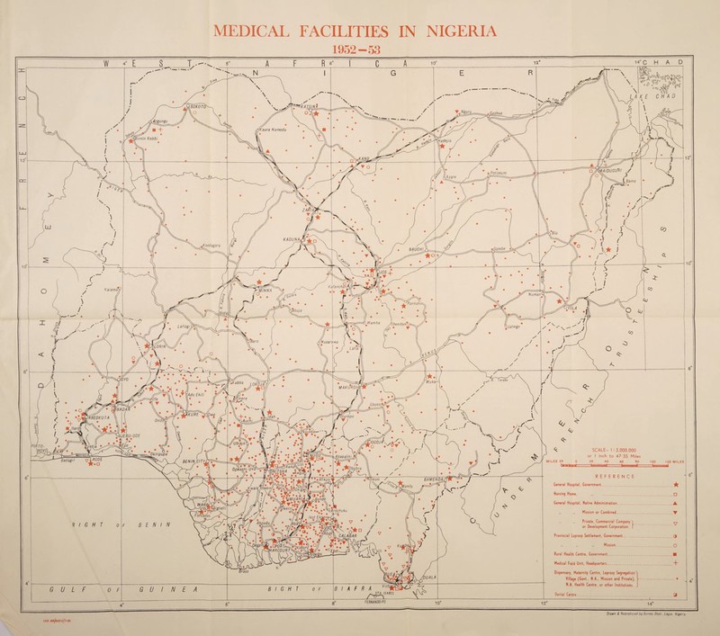 1952 -53 ‘katsinA. SOKOTff Gasbua 'Kaura Namoda hrnin Kebbi ’AIDUGLfRI Potiskum KADUNA, ,Kont agora Gombe BAUCH I Kafanchan, Kaiama 'MINNA Human Pankshifc ‘Shendam Lafiagi Nasarawa 1LORIN R. Taraba Wukari J<abba LOkojA *°/ MAKiTrDI; Gboko, F/S7I04/V KURE Hurkpo TABEOKUTA \UEBU-ODE >OGOJA Ubiajaq • PO RTO- \N0/0, SCALE:- 1 :3.000,000 or I Inch to 47-35 Miles Okilipupa Abakabkijil •T— • ) . JKObubra Badagri v BENIN CITY, BAMENDA. General Hospital, Government_ Nursing Home, ,, .. General Hospital. Native Administration ,, ,, Mission or Combined. Xwale tObelim), IVMUAH, $ ▼*.:C 'werri-J (f ■Arochuku ,, ,, Private, Commercial Company or Development Corporation. Provincial Leprosy Settlement, Government_ ,, „ ,, Mission_ Rural Health Centre, Government.. Ahoada CALABAR ,CP0RT^ 'ARC0URT Medical Field Unit, Headquarters.. Dispensary, Maternity Centre, Leprosy Segregation Village (Govt., N A., Mission and Private). N A. Health Centre, or other Institutions. ST A ISABEL FERN ANDO-PO \ / y /' • 1 ^ \ A A- FS.0 IS0j603-2/7-5S.