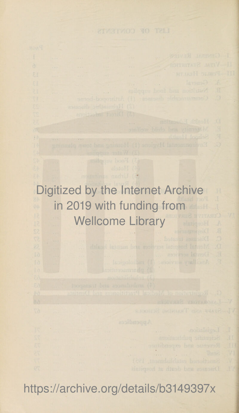 . , Digitized by the Internet Archive in 2019 with funding from Wellcome Library https://archive.org/details/b3149397x