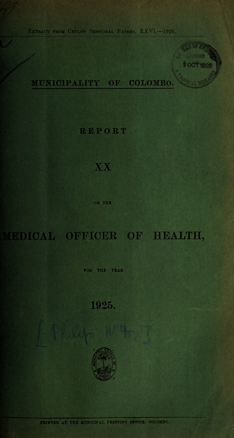 Extract from Ceylon Sessional Papers, XXVI,—1926