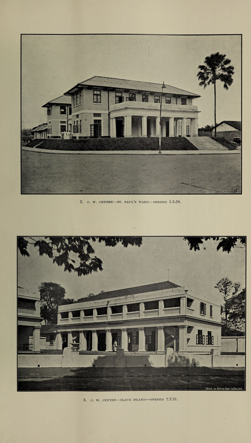 2. C. W. CENTRE-ST. PAUL’S WARD—OPENED 1.5.28. 3JW/J