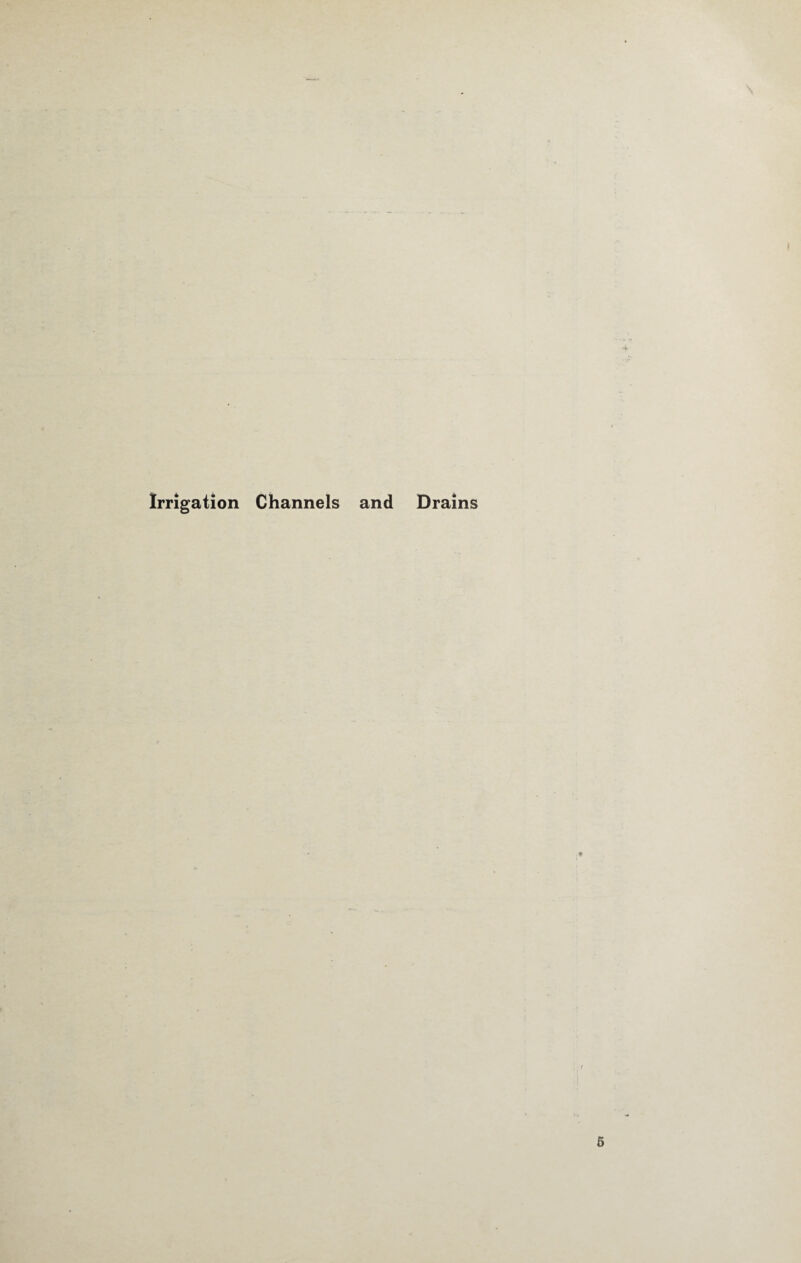 Irrigation Channels and Drains