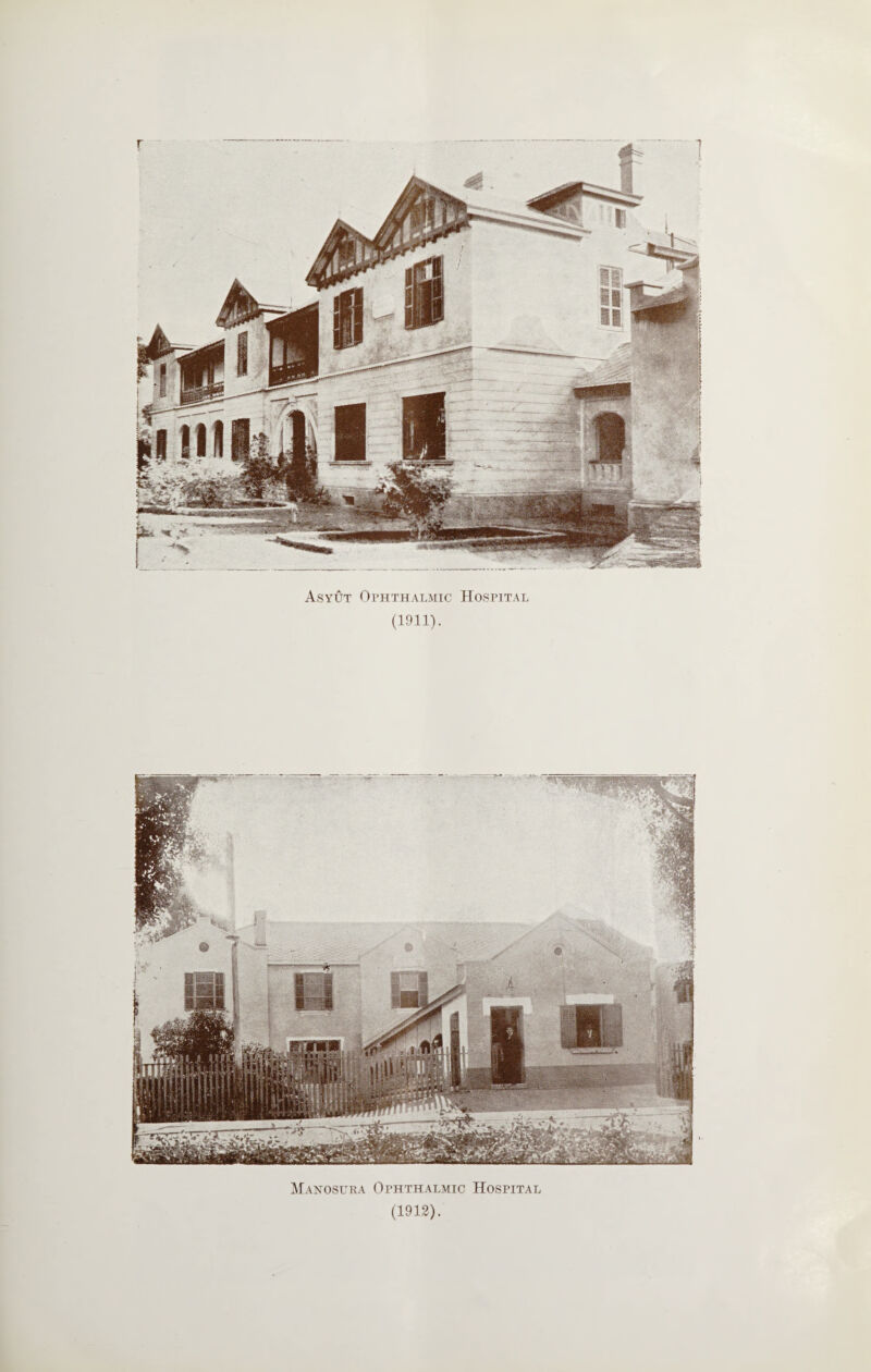 (1911). Manosura Ophthalmic Hospital (1912).