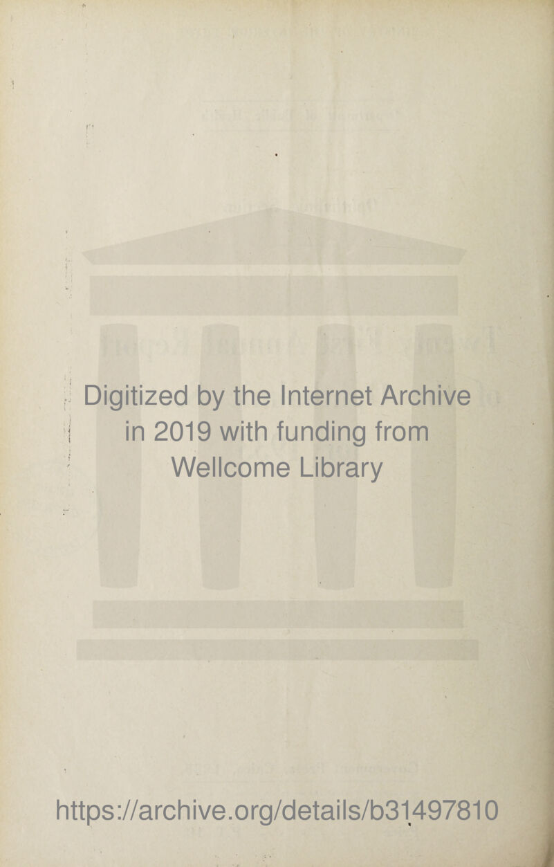 Digitized by the Internet Archive in 2019 with funding from Wellcome Library