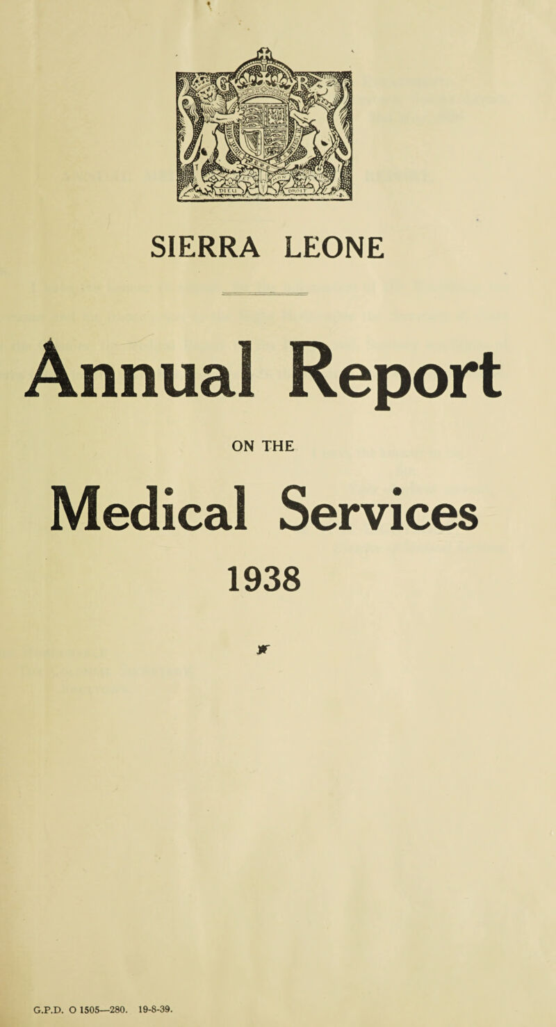 SIERRA LEONE jr G.P.D. O 1505—280. 19-8-39.