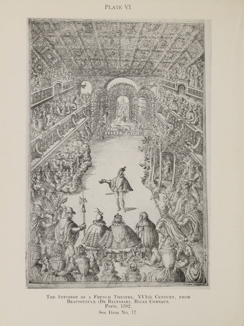  Tue INterion or A Frenon Tueatre, XVIth Cen BravuroyeuLx (De Batrasar), BAaLer Paris, i582. See Item No. 17. FROM  