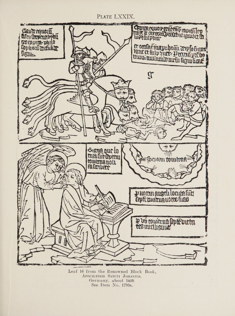      Cauterquertt, ~ | \ | Ets sean \L PUSmpiumphuo | j Cophoutaefuaae A iT | CvomtaFinapshoinw fo Gute! louect fulp pea rattan HU tui wrth Gig HORE §  Re Se AW | epfetuutruauote hi   a, Z yt i Sy a we : Se Fy a L-g ns as pu ene x LARS B Set aes atm ivaie tye eee Oia het a ee eer ts oe ah eerste fi = 6 r. aa ~ as ee: TONG Fee E a ec we € rf Se ae i EN tie) a &amp; &amp; i, ' Orme Leaf 16 from the Renowned Block Buok, APOCALYPSIS SANCTI JOHANNIS. Germany, about 1460. See Item No. 1793p.