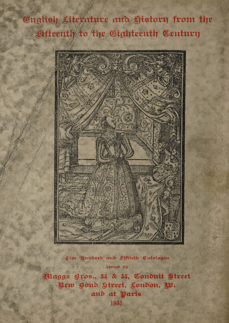    bares + “4 7 f xe : “ L 17, TF ek brett Aa pi iyy ‘ att, History from t    AT -   Y Es   : Give Qundred crate Siftieth Gatalegue + 5 z  We wid Sc. 8 tp) Mawne e sig) a oC lags Bros., 54 &amp; 35, Conduit Fireet — ad ie a ROE gs on A sk AD al bes ie i ie Oe OT ue tae) ae es 3 ew Bond Street, London, WW. &amp;  att!    