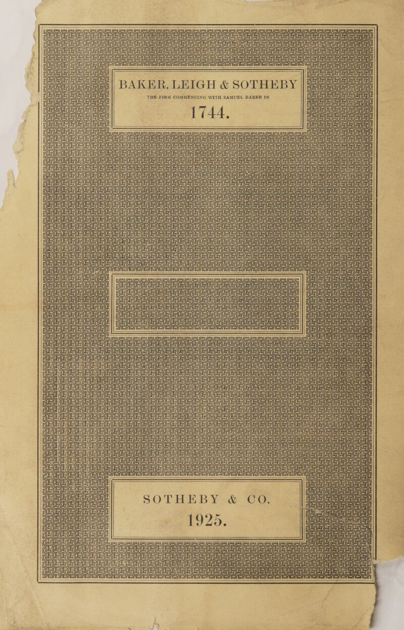       [eR Ue | celica ee ct crip eect cy ce a ee ee                         LC CCCUt en ernncmmn || 000 ‘Uetntanaats | BAKER, LEIGH &amp; SOTHEBY Sr ene | cate ne aUAuatn a eal : re epee ie THE FIRM COMMENCING WITH SAMUEL BAKER IN Cert beta tetpetaipetaniet asta |i | LRU URbauRats JUDO) 00 an encnmamnnammmnnenmmmman or gl Ue Ue gr GU UU a UU URI UR UR RU UU a Uae en al Ul UU Ur UU aU Un UR UU UU ya US Ua UU Ua Un Cra Un UU SUR UU URURUR ERE Urata UU Ua Ur Ua Ue UR UU URE n URE URU UR URU RE er en Ue Ul UR UY UR Oe UU UO UR UU UR UR URURU URES aaa aa a at Ua Sa aU UU tat ee ee UE Ds ee rl Ua UR UR UR Fee aa aa 2a uaa fe | aaa Ua Uae CaaS aa Ua TUR i CU en UU tah Uae nuatnts aun un at uaa Cau tn || VASLUI UU RURURU AUR || Cate Ua Un UnuR UU UR URURURURUR UR een | ae a a a Rea at UaU ae auatae ata || Gata foe eee Ug Uae Une || Cann UU Un Unig ea eR UU ps DUR URIS || CRU UR UU UU UU URUUURI ees | Data UR RUN Ruut : al ee nT Cee UU TT ae oa a i uaa | en nen er nee en a ee oe eee: iets ee Tn ene nea gg eg Ue ga Sep rr oO Ua gal UU UU UU UU ee A ene A ee et lg Sg Se a Se Ul Ua UU Ua Ug UR UO UR UU OR UU UU UU Et a | nn ne a | Catan ae arn Ura Ua a UR UR UR CE RR RRR RGR yn Ry nine eee | eg << ae fae el r CURR uR RRR SOTHEBY:- &amp; CO, Su URUAURURERURE | SUR URE Ut ats || SqUSURtRURURUR tee | UU Uae aCats 1925 it iit Gea un Ru aUaUae aun Jae |) CaS URtRtRE Sa: | Eau aGa Causa : : pecan i ————— Uy GURUS Cy Sg Ue UU UU UU UU UR UR UU UU | UU Ua og Ue Ul Ug Ut UU UR UR UU i Ue rn i aU ea UU Ug Sa RU UU Uy Sr SU UU UU UU UR, Ses Urn Ur Sr Ur or Ur  