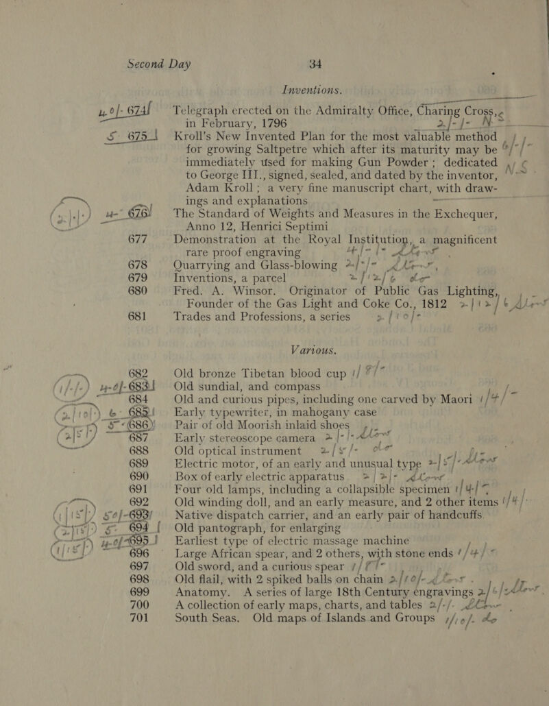 ) pe Inventions. en Anno 12, Henrici Septimi  Inventions, a patcel =f z/G oe Various. : Fs n é [p- : Af b dhe Anatomy. A series of large 18th Century engravings 2 A collection of early maps, charts, and tables a/-/. £6b.. | South Seas. Old maps of Islands and Groups , fi: o/- ao