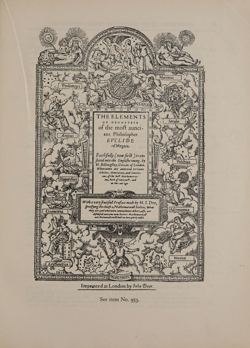   ADAH OH OH OROMOM ONO NOOO ON OKOMONOL ONO) zy ;   What fo, are difclofed cert aime new Secrets Mathematicall eces, Ses METRI28 of Megara. hfully (now fir§t ) trane nglsfhe toung , by Citizen of London. 6% thes our age fated tanto the E giley, ereunto are annexed certaine =} itfull Preface made by M.1. Dee, Ov ons, beth af time pafl , and EVCLIDE ent Philofopher ons, ofthe bel Mathematics- chuefe eUYathematicall OF Scholes, Avnetatsens and Inwents- i oid HM tshanicall,wnsill rhefs oar dases grearly miffed. Les 'oaay'9™ H. Billin Wh. Fait they are and wheruxte commedsous: where al J GEO Sch of the moft aunci- AG Sie ee TERE hecifyeng TOM OT) SI ba cE TO NL The \ Bee RS S) ey £2} es OMG KA Oya Ou < § N : N 2 N NY N ‘ane ea OHA® PA OHOKK O)2 » er e 2 de Or Wd. — a ( a f — ri . YO S&amp;S  fi 4 TD, \ ! | i XA OVLORLOA OOO PAA OS OPO HA OOIA OH OFA IAT RIO DIOGO RADAG IA CORTON 5      / Z\    Impranted at London by Iohn Daye.