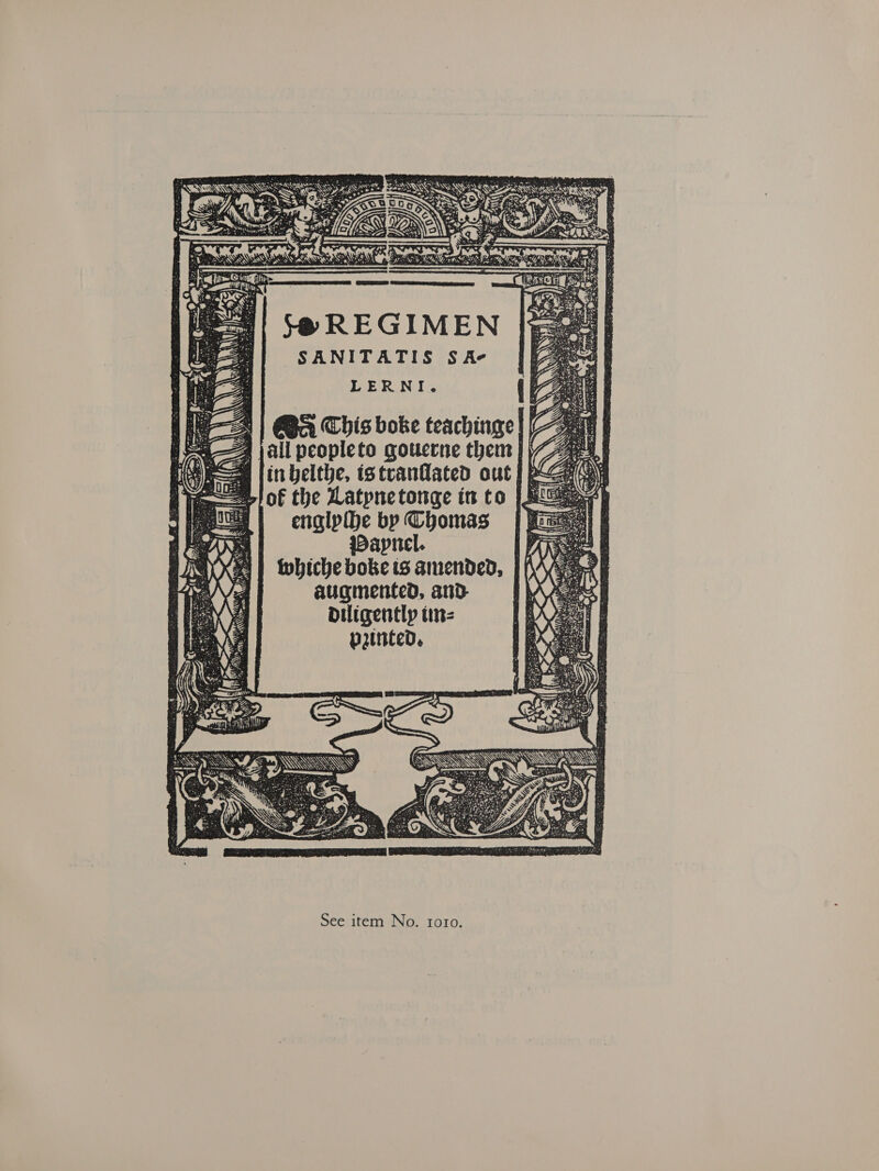 DIAS 2 yoo &lt;b be ‘ RASS aK: +} $e REGIMEN SANITATIS S§S Ae LERNI. englpibe by Chomas Wapnel. whiche boke ts amended, | augmented, and- Oiligently ime painted. 