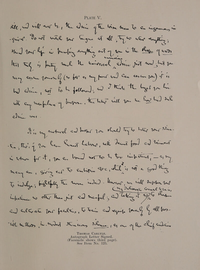 PLATE V. le a) Gt he, We dad qin ee Men to ecg ee quid Dowt WAR tng Grgue A fl hy ay Son Bey; Me.) do A tw es gee we He eg. | wer ea me 4 bat, We We batten eh edie pot Mo bd to Mees, statin orn (%0 ber s4 Sey free ton) Cen ey bw pon) Po eg to fen), 9 I Bg am a ay en faeg A, Perens He ae See ee Be Ua dE Go tea oe tmy taterel cu) beeen Mot) Try Go Ly wus Mae Ke BES 7 VA. ae Se aa Lolins , tall deeeuA Loh ox) ery them fT ee. bed wit bbe eR Oy ‘ t ps ype Weems On Gvry ef cuban Ve ly W]e gyre) Hoa ey) Lb file, Tee tern tee) + orneer tre Holl phn tal G he Wa DKedsrrat Cennl fotos fat ne Mh. pr od mf 0) eet hay a) Relea re fealee, She deg, tend | al bor tbl, te Udy be Munbed dentro VE Spee Cy Riles of Uae oh Ct) Rr oe Etec raa i (Facsimile shows third page). See Item No. 125.