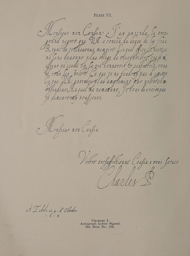 PEATE Wy  ia pags ie: page ade I KEY id ee i LT. 4 CONE i da deges ia La es hae 4) tyEGLLMV es, mem cure: regu g GHICE Lefete ae Nl ifs in yy ie iL bane erg fem — Bb Gul Lehi 2 Ch, pl Yu feassroit &amp; ie “aa VIOUS ML irhs hs, ie Ca &amp; Hye Je ed i, , TY pds lope 4 a je ie hi t Ul CMU — t tir yu eh, Me WL u we: 2£M tat, | rus Ze CrtiHef ue q ( deacerteay 7, yikes  3A  C J re ) id ve LOUALMN MI ( rafen “] Sy A :   Co ee f yeas feraes J  y fi j it See. CL 4. ee re pbs CHaAr.es I. Autograph Letter Signed. See Item No. 134.